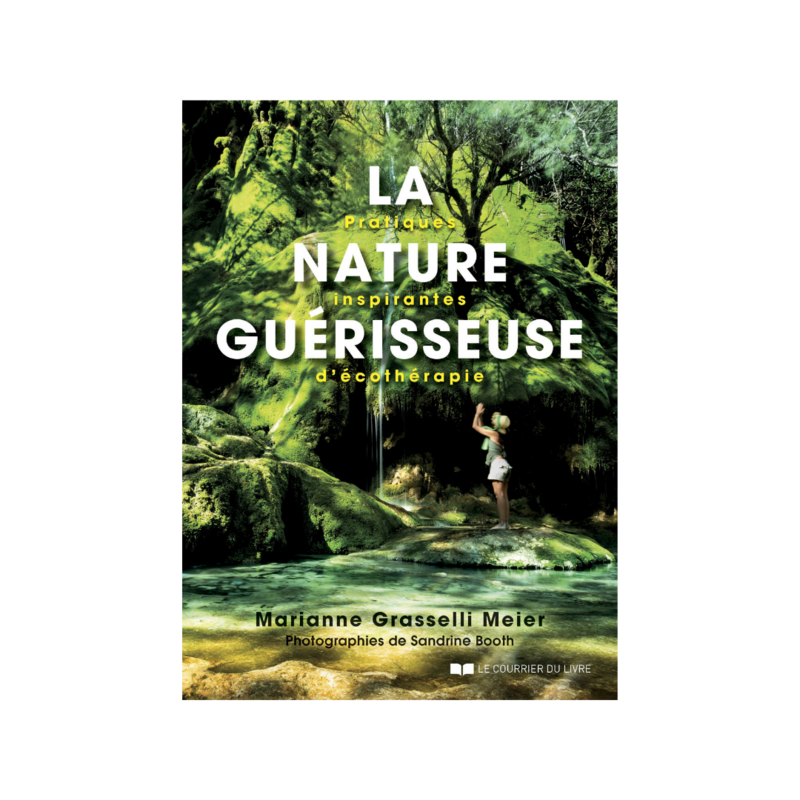 La nature guérisseuse