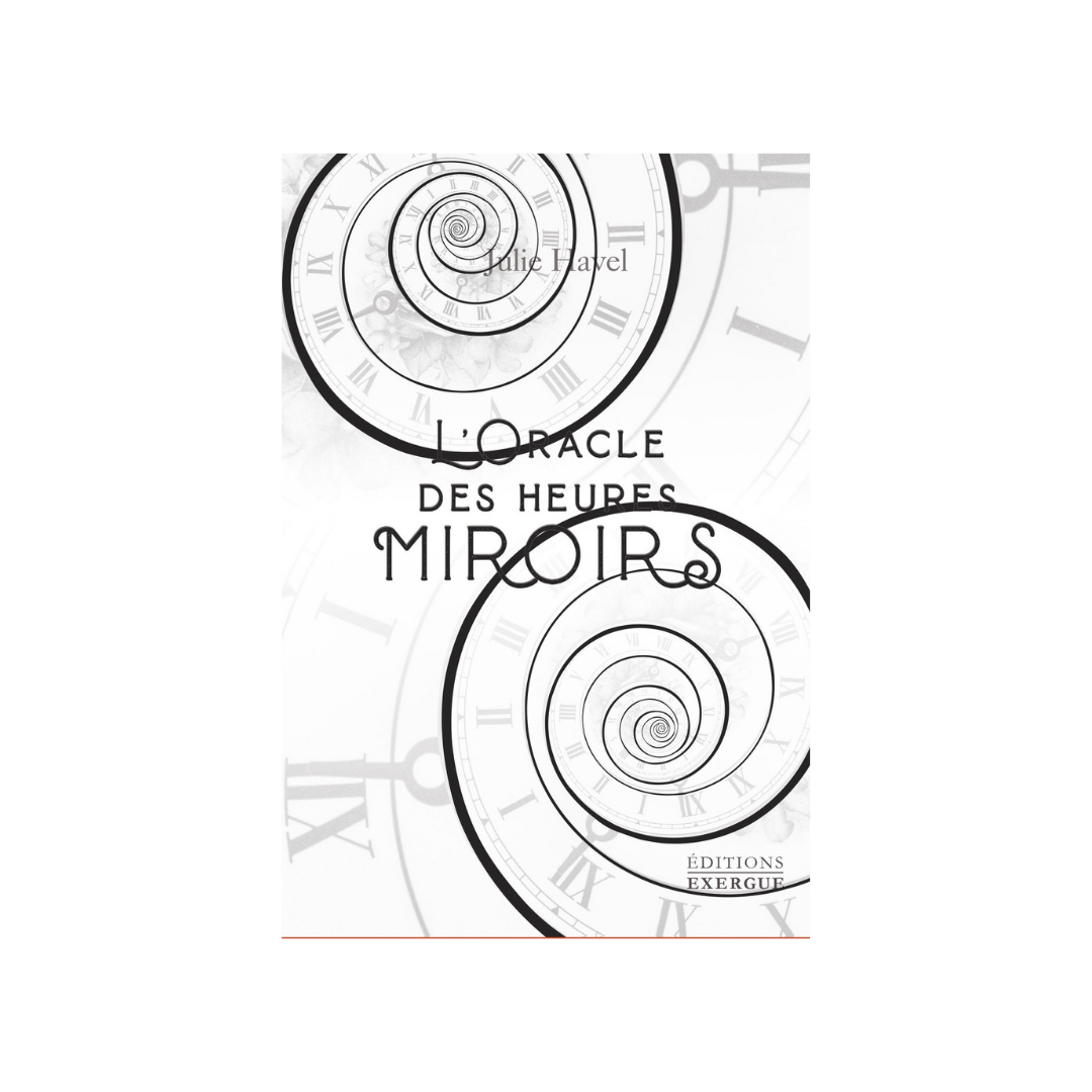 L&#39;oracle des heures Miroirs