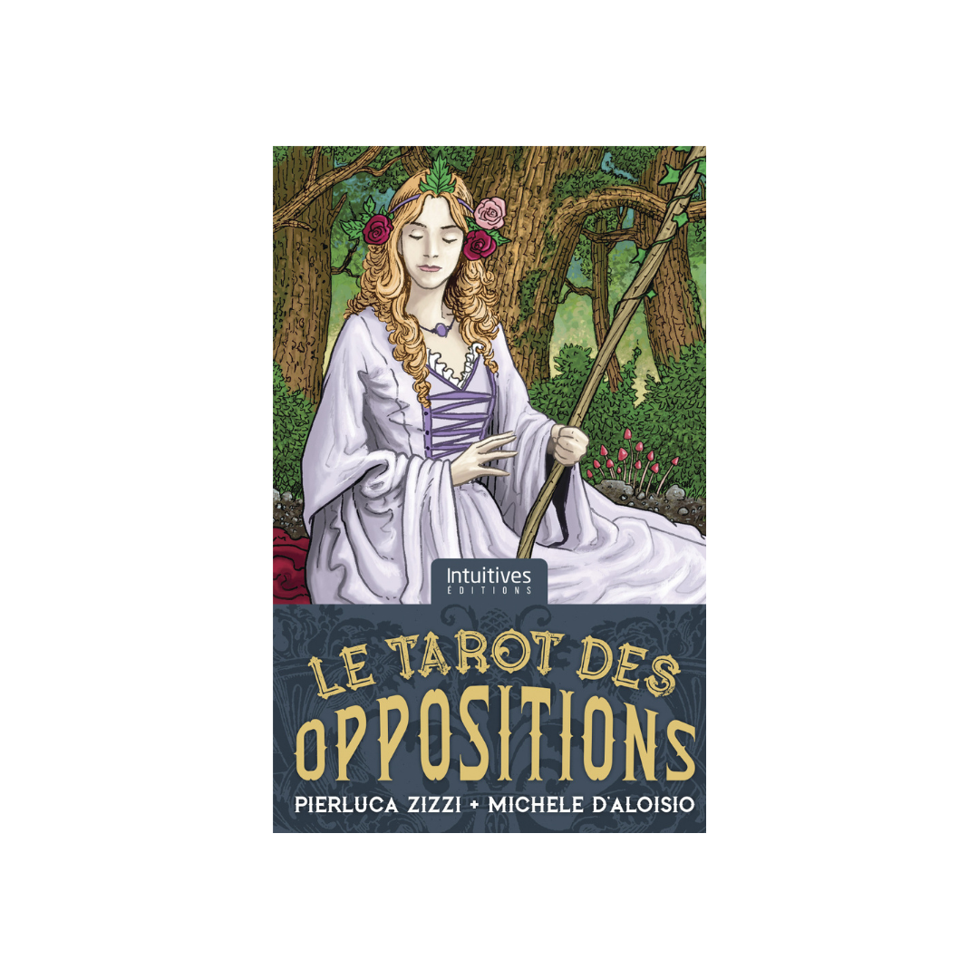 Le tarot des oppositions