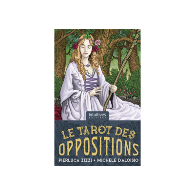 Le tarot des oppositions