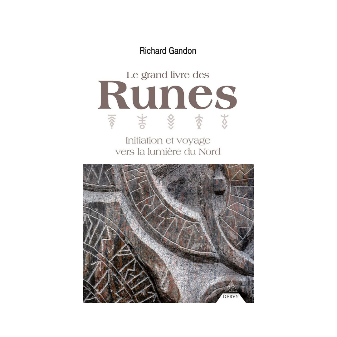 Le Grand livre des Runes