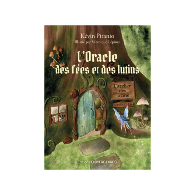 L&#39;oracle des fées et des lutins