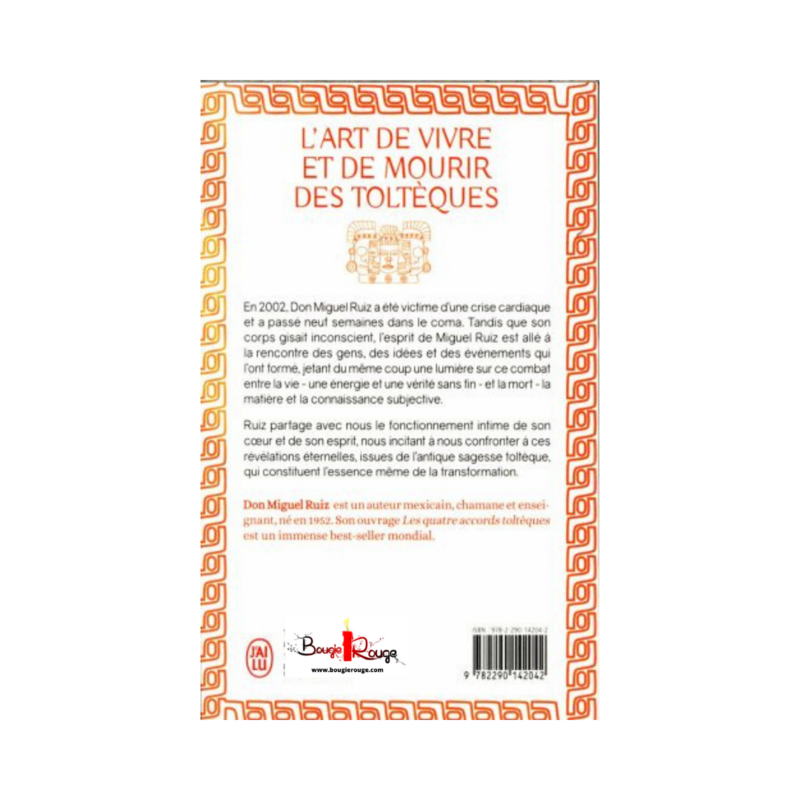 L'art de vivre et de mourir des Toltèques