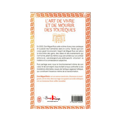 L'art de vivre et de mourir des Toltèques