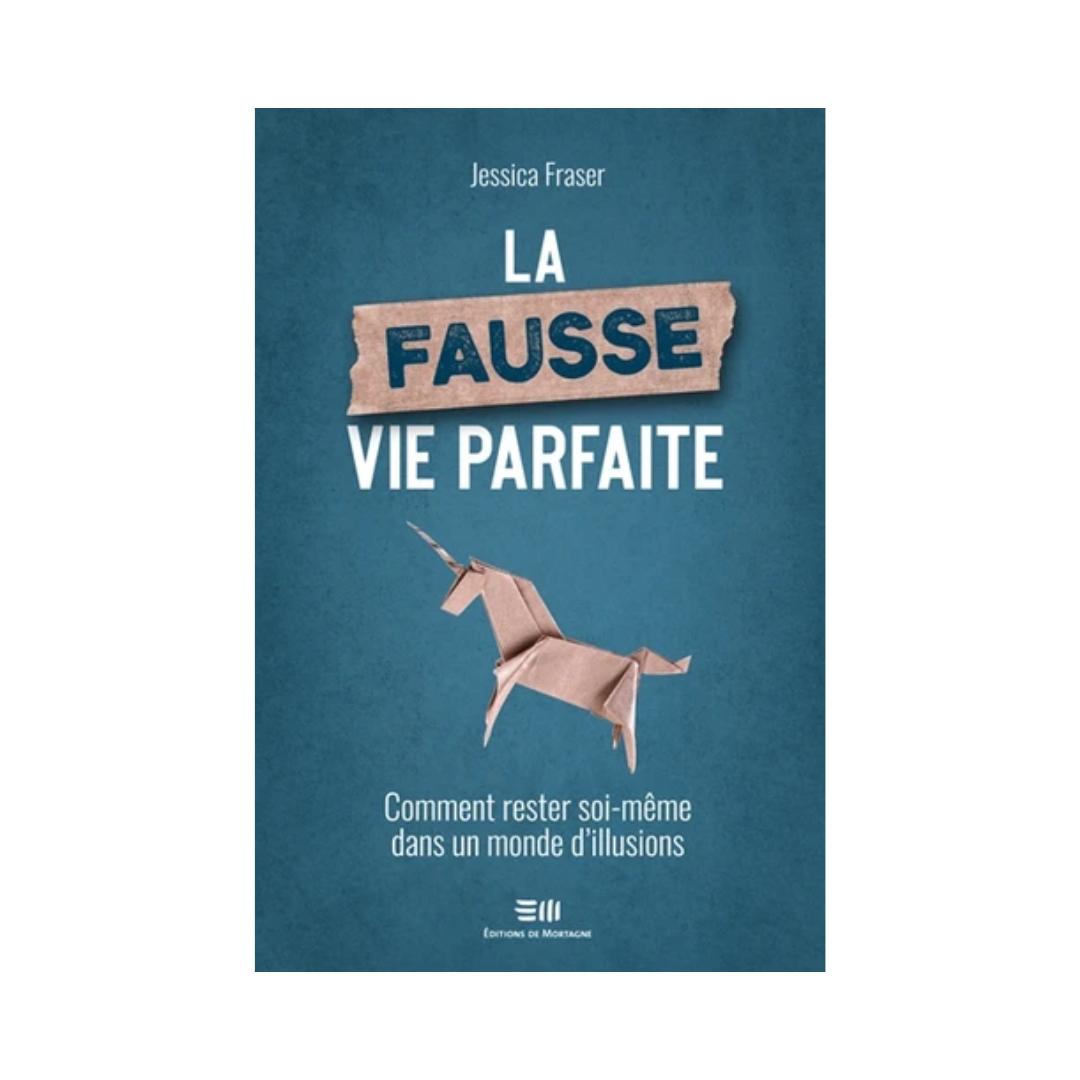 La fausse vie parfaite