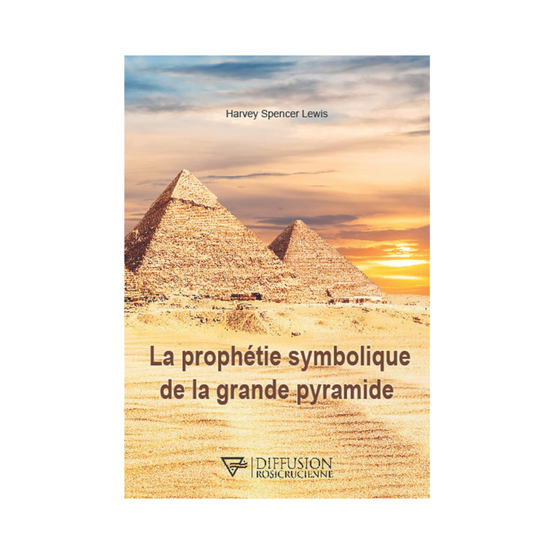 La prophétie symbolique de la grande pyramide