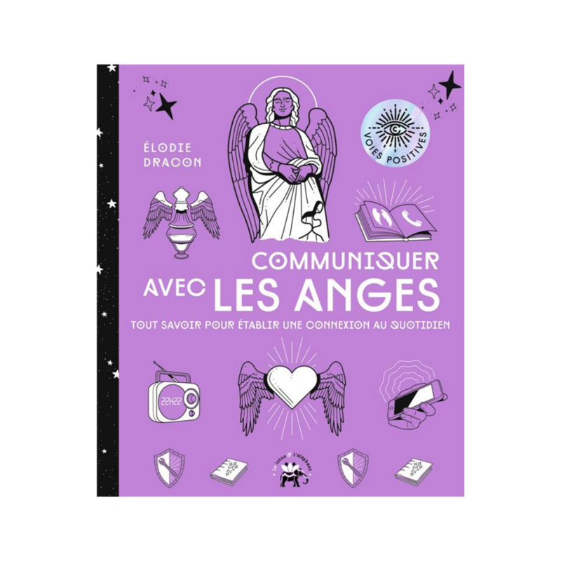 Communiquer avec les anges