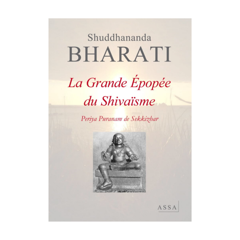La grande Épopée du Shivaïsme