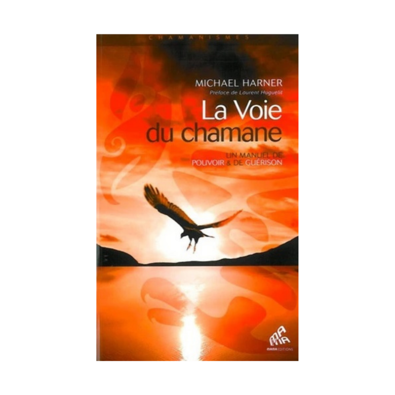 La voie du chamane