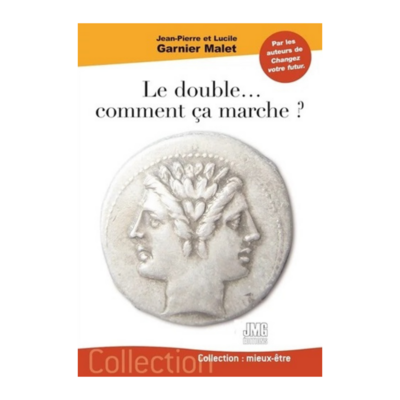 Le double... comment ça marche ?