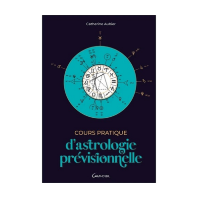Cours pratique d&#39;astrologie prévisionnelle