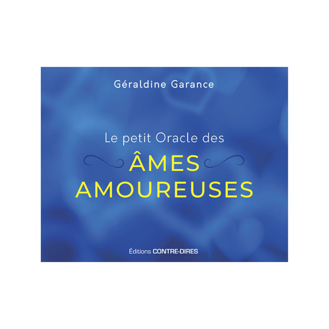 Le petit oracle des âmes amoureuses