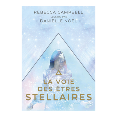 La voie des êtres stellaires