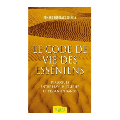 Le code de vies des esséniens