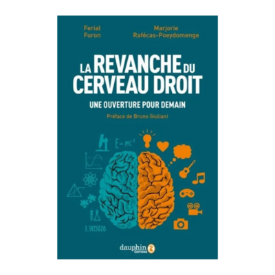 La revanche du cerveau droit