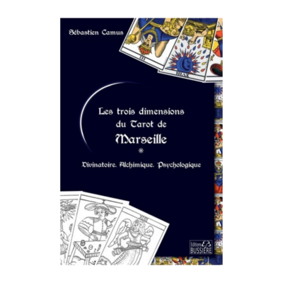 Les trois dimensions du Tarot de Marseille