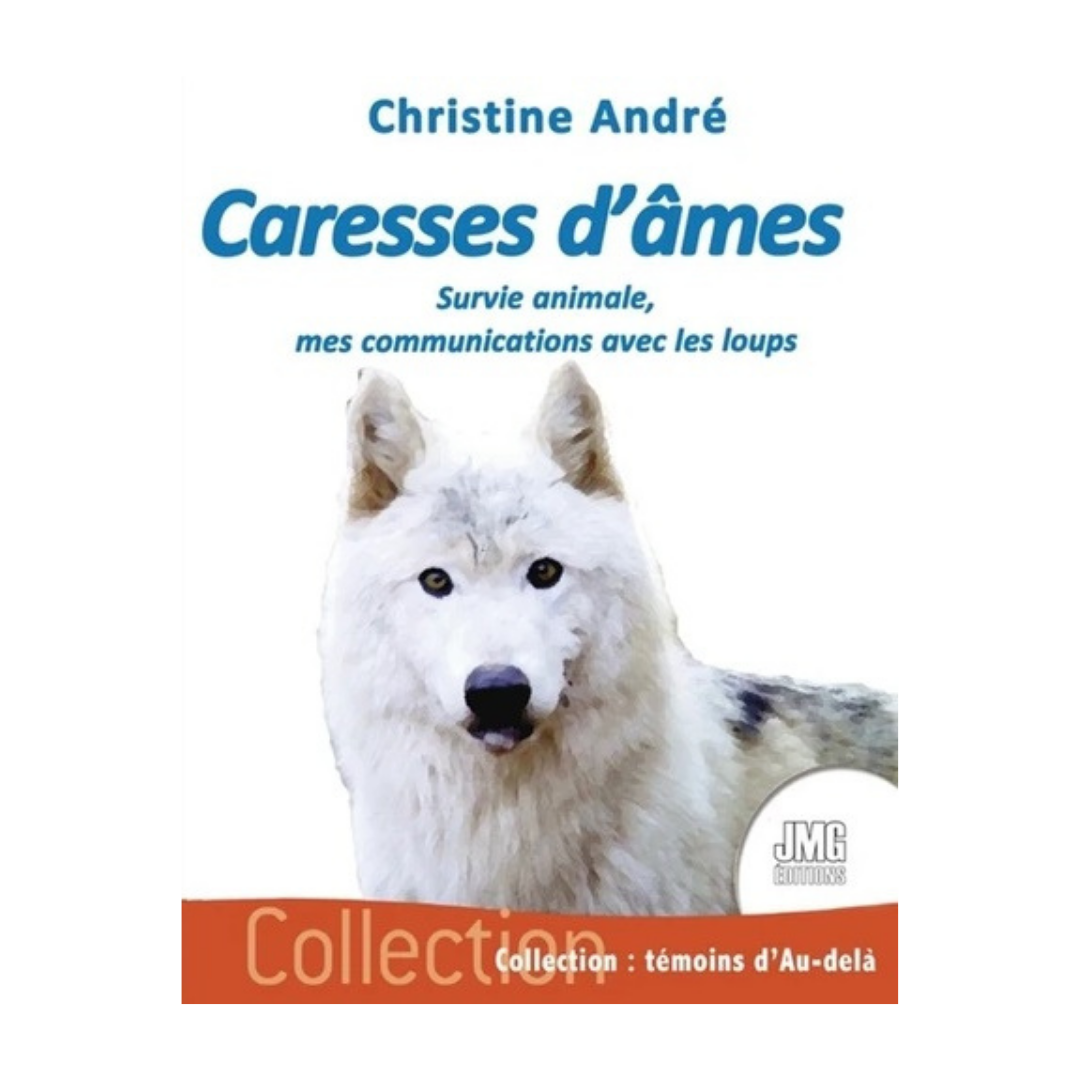 Caresses d&#39;âmes