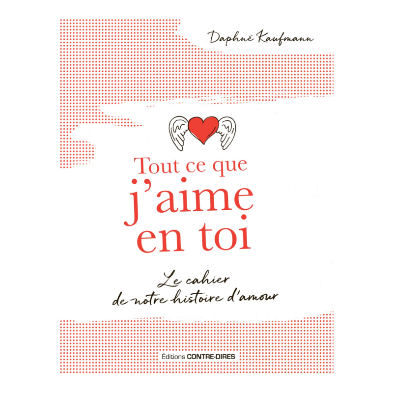 Tout ce que j&#39;aime en toi