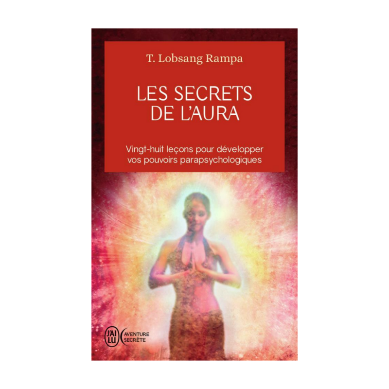 Les secrets de l&#39;aura