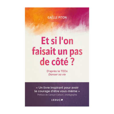 Et si l&#39;on faisait un pas de côté ?