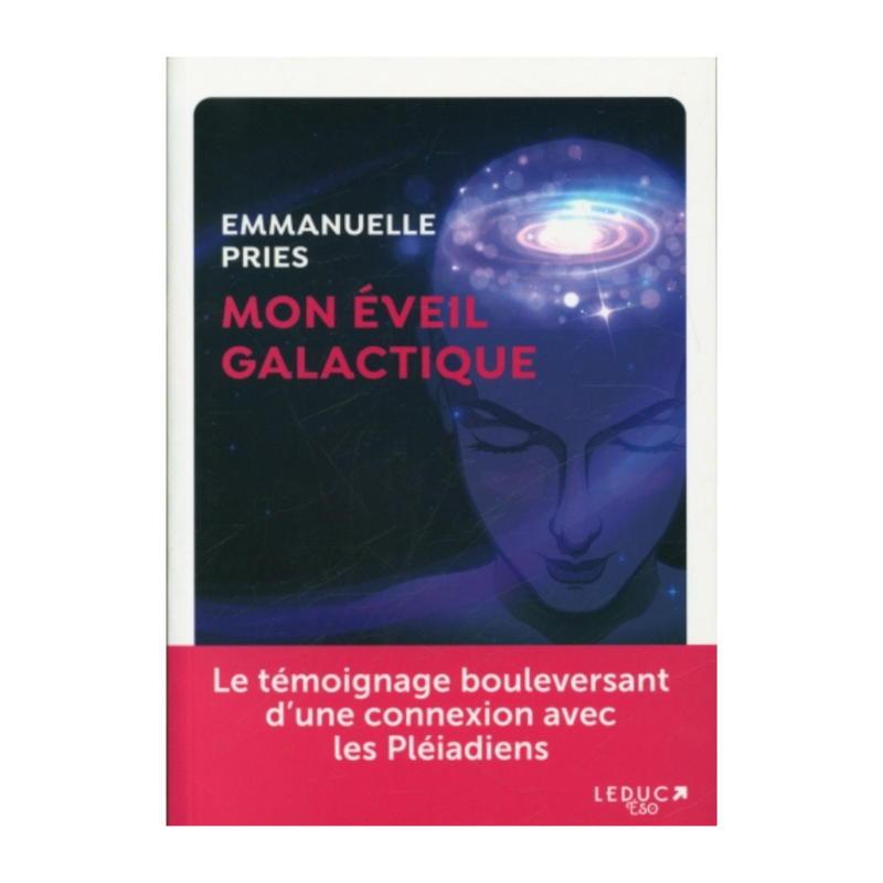 Mon éveil galactique
