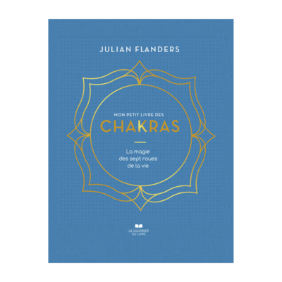 Mon petit livre des Chakras