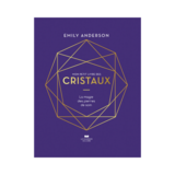 Mon petit livre des Cristaux