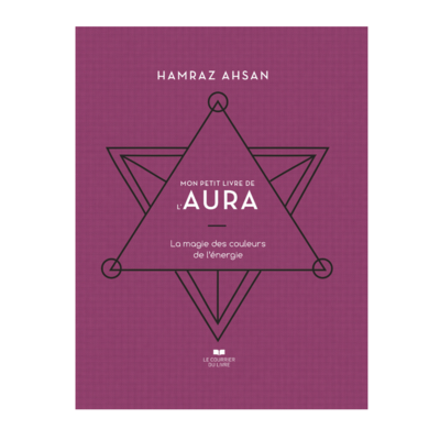 Mon petit livre de l&#39;Aura