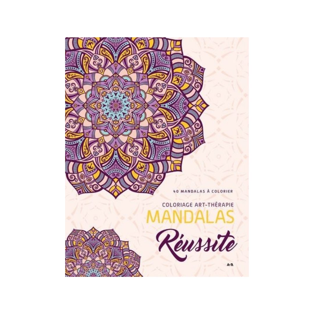 Carnet de coloriage art-thérapie - Mandalas Réussite
