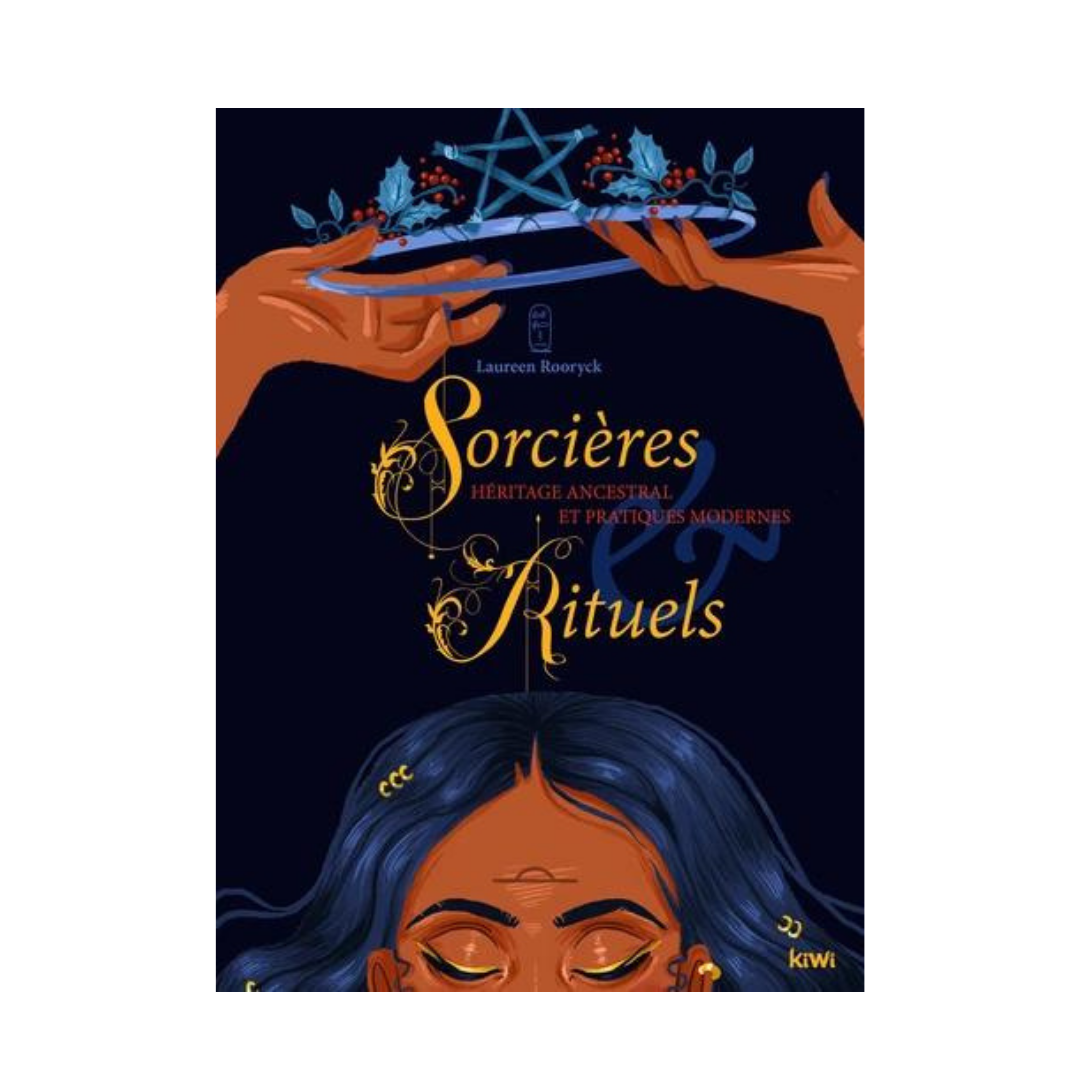 Sorcières &amp; Rituels