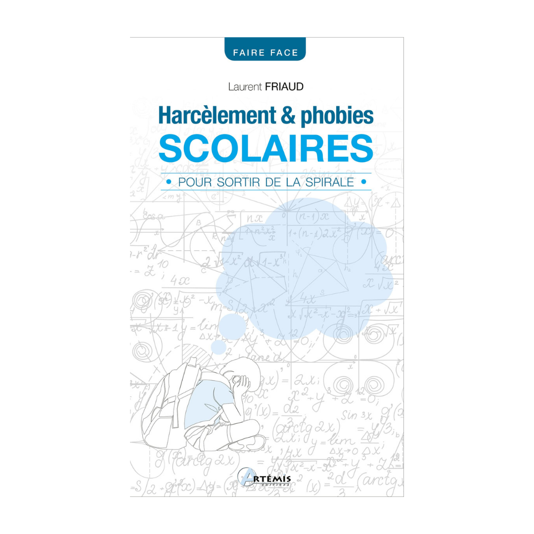 Harcèlement et phobies scolaires