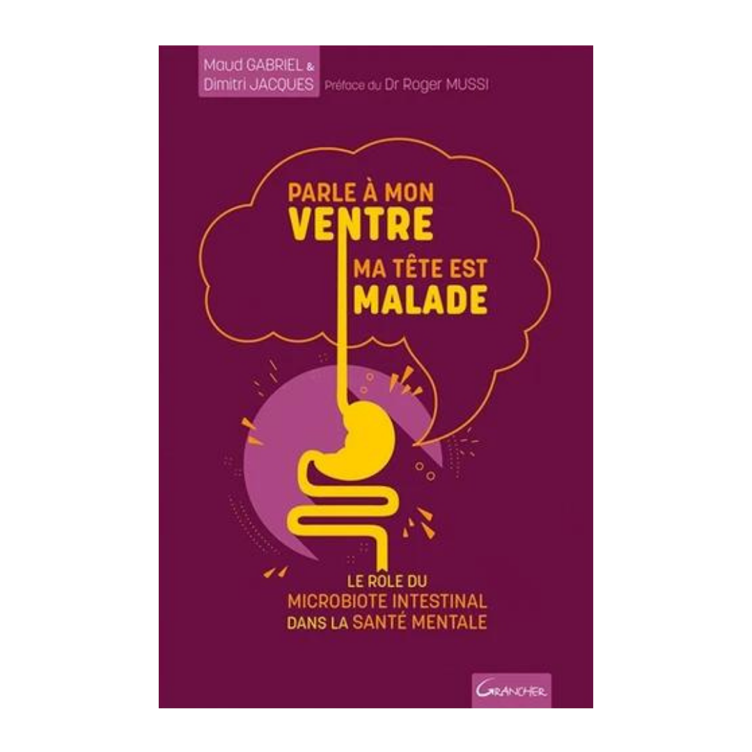 Parle à mon ventre, ma tête est malade