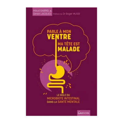 Parle à mon ventre, ma tête est malade