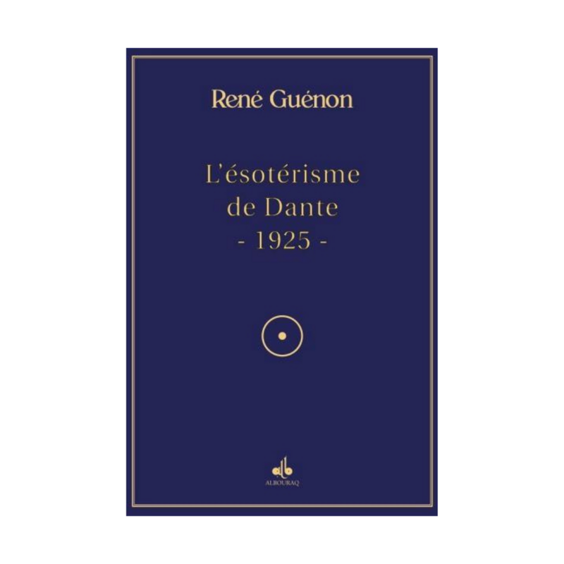 L&#39;ésotérisme de Dante