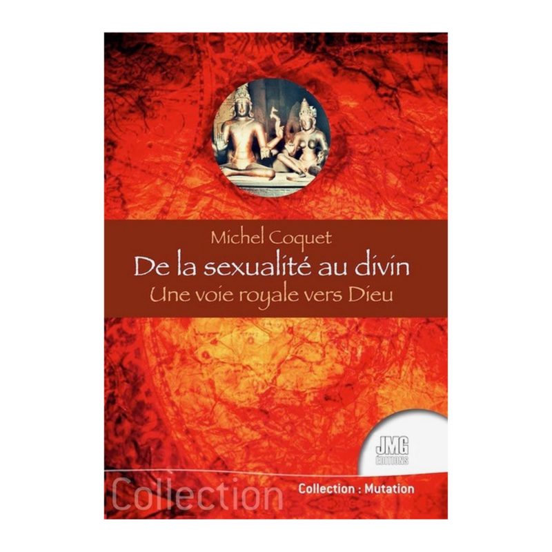 De la sexualité au divin