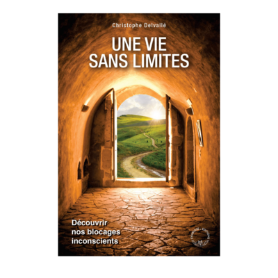 Une vie sans limites