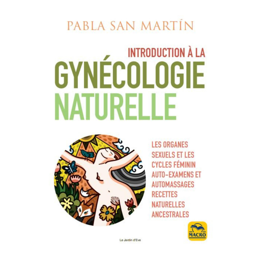 Introduction à la gynécologie naturelle