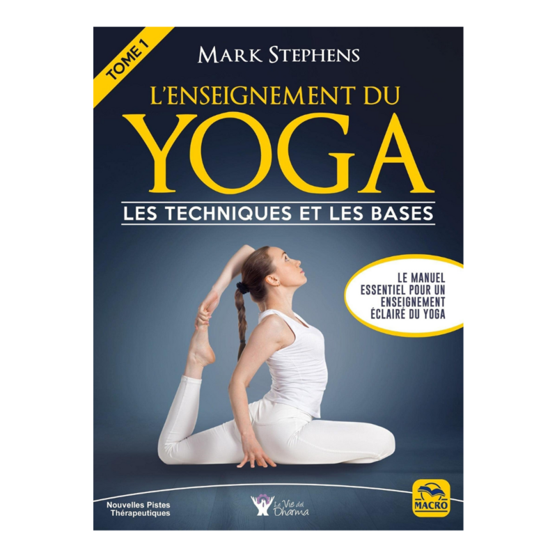 L&#39;enseignement du yoga - Tome 1
