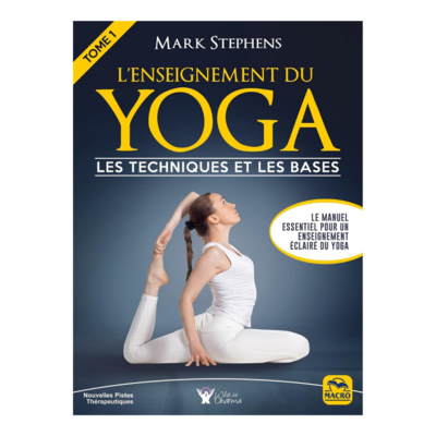L'enseignement du yoga - Tome 1