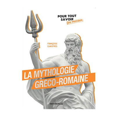 La mythologie gréco-romaine