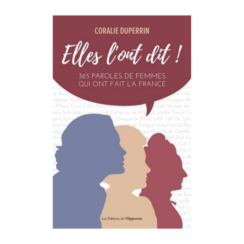Elles l&#39;ont dit !