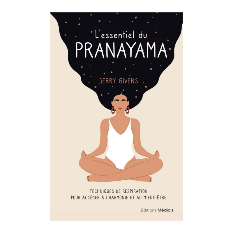 L&#39;essentiel du pranayama