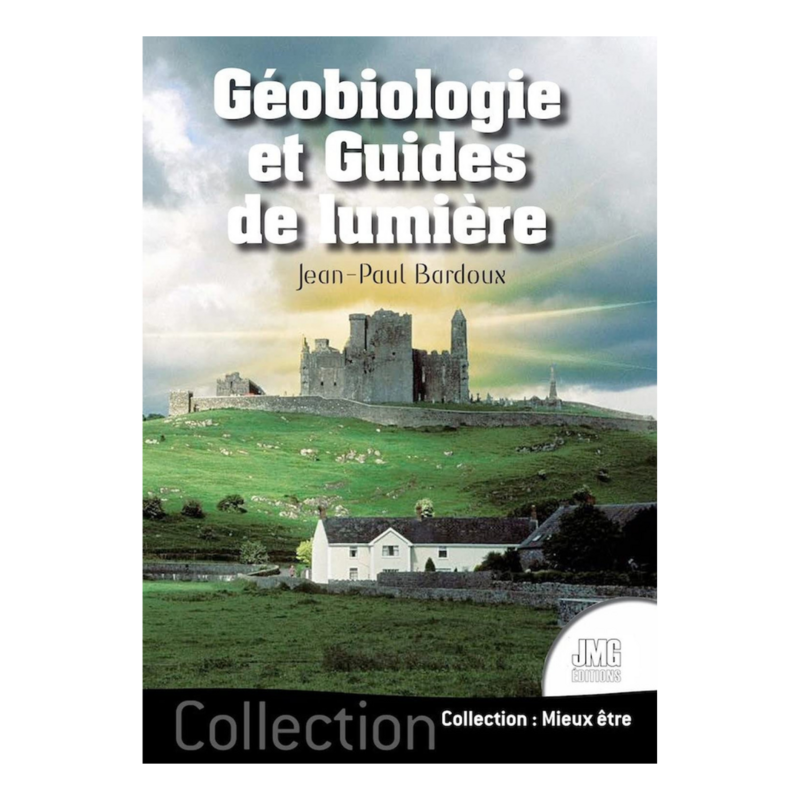 Géobiologie et Guides de lumière
