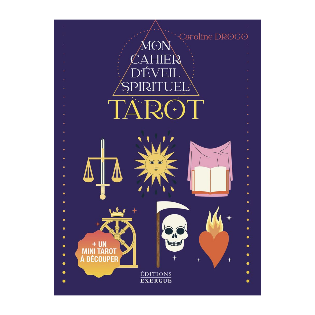 Mon cahier d&#39;éveil spirituel Tarot
