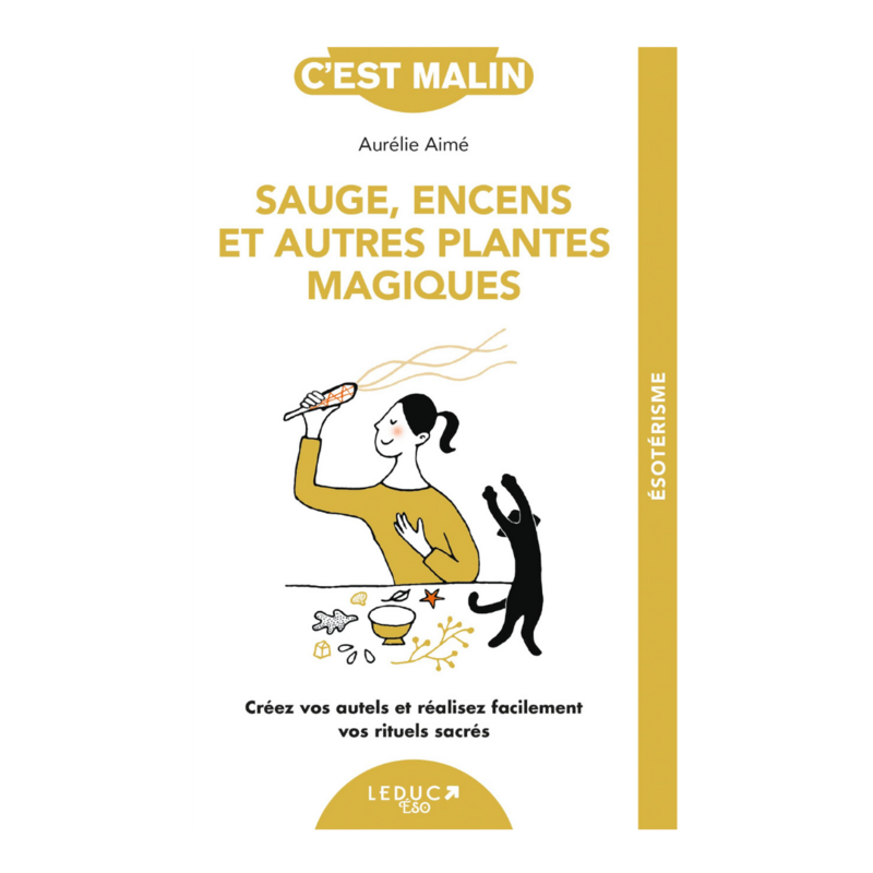 Sauge, encens et autres plantes magiques