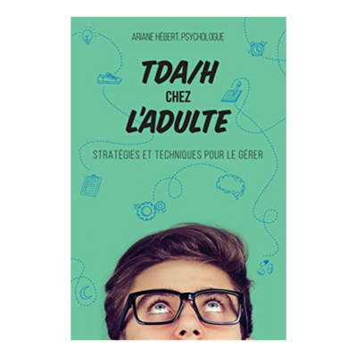 TDAH chez l&#39;adulte