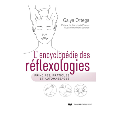 L&#39;encyclopédie des réflexologies