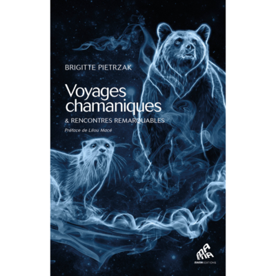 Voyages chamaniques