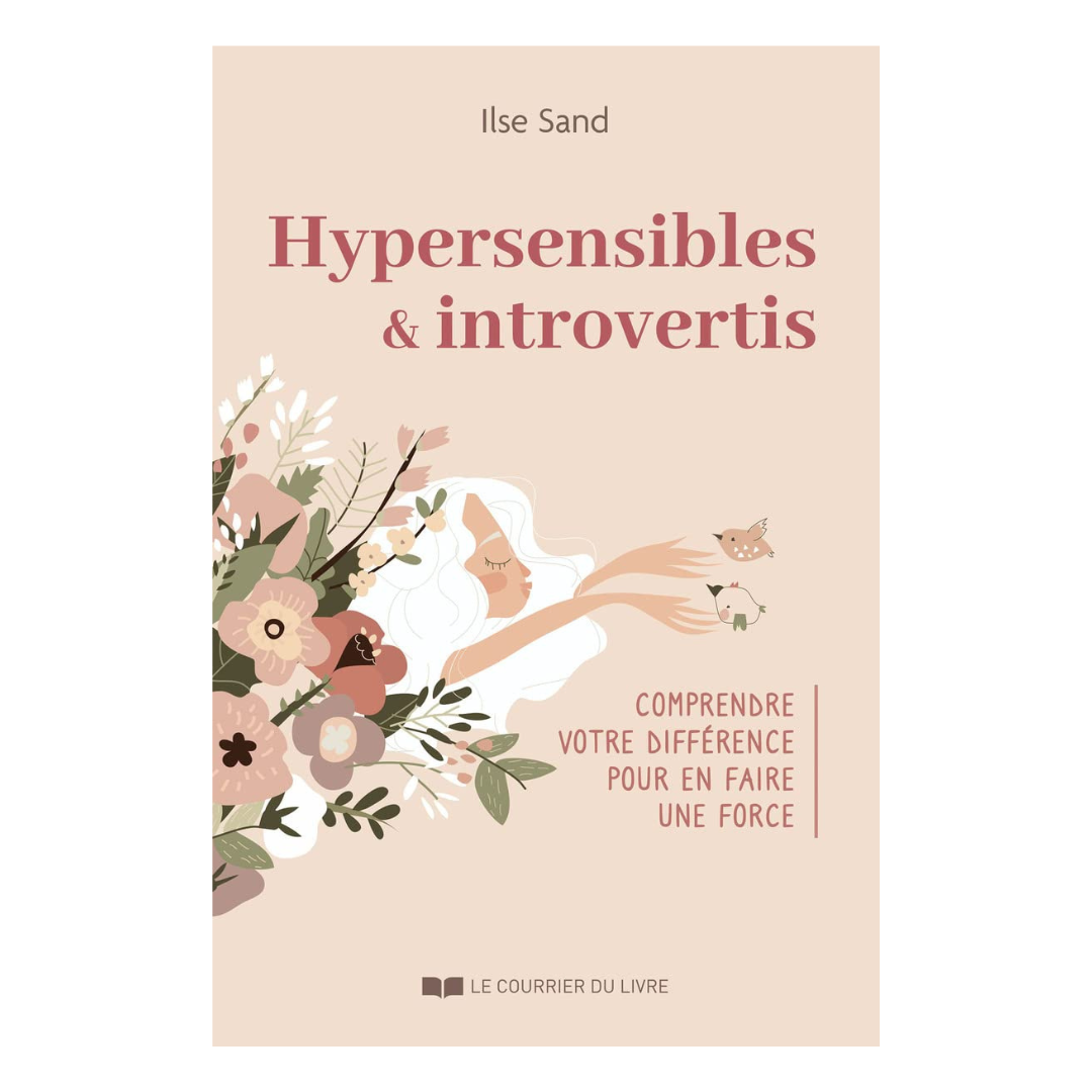 Hypersensibles et introvertis
