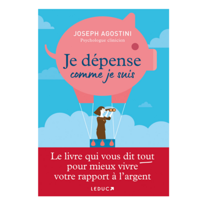 Je dépense comme je suis